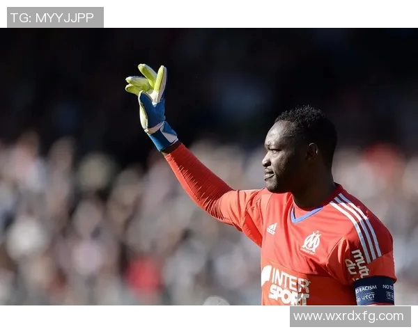 曼丹达宣布退役18年世界杯冠军成员为马赛出战613场留下辉煌足迹